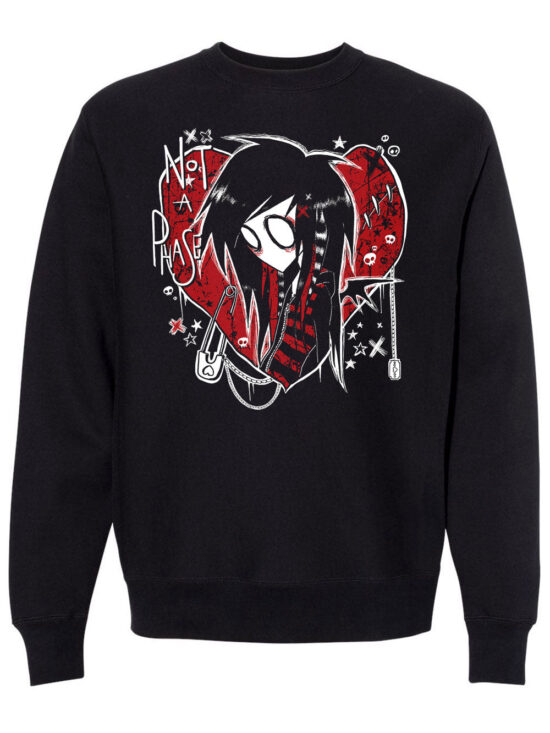 Not A Phase Sweatshirt [@Clawed_Beauty101]